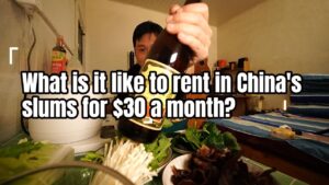 What is it like to rent in China’s slums for $30 a month?